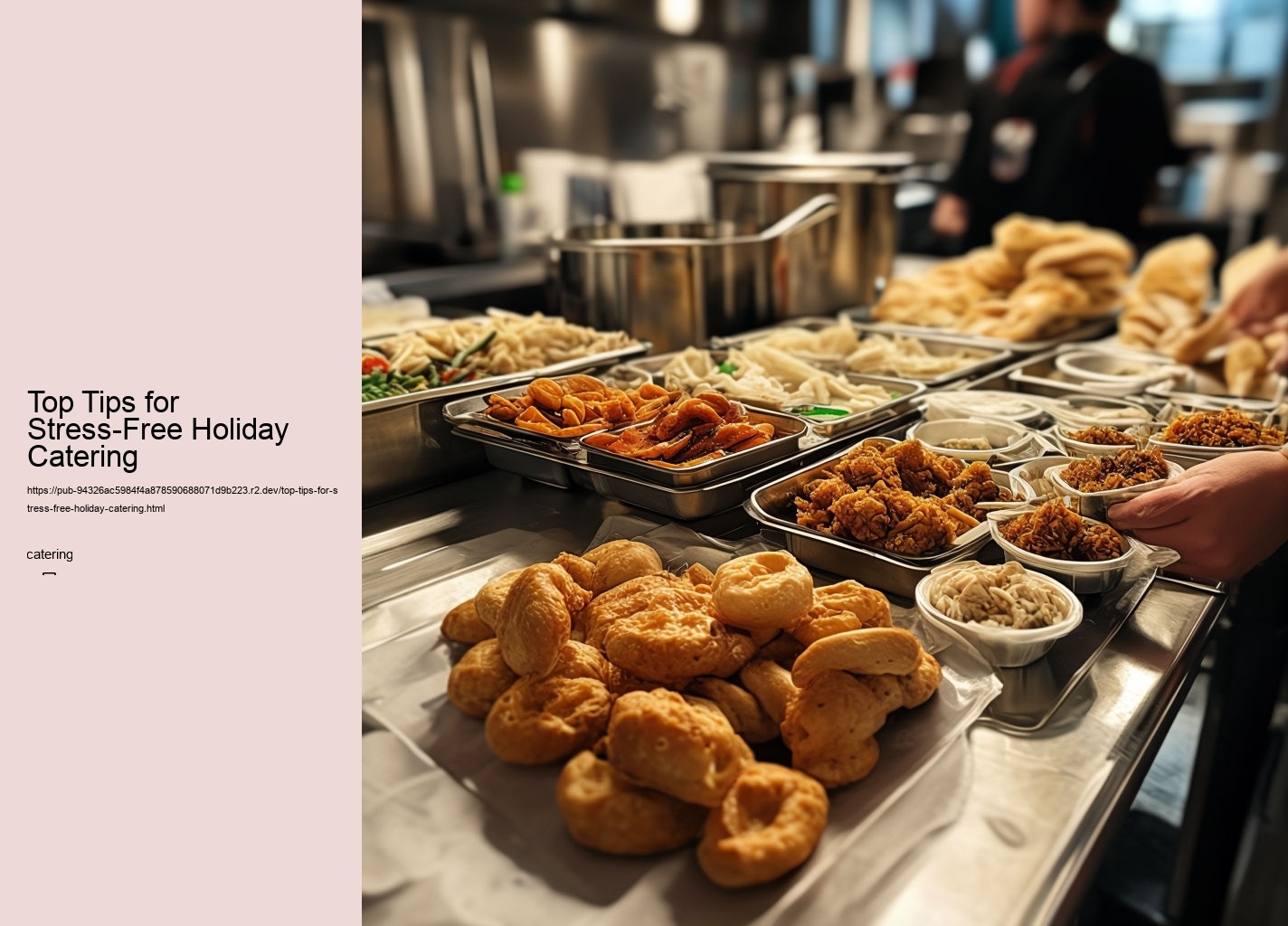 Top Tips for Stress-Free Holiday Catering